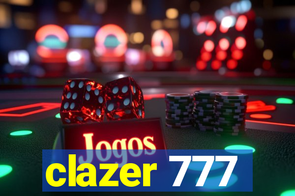 clazer 777